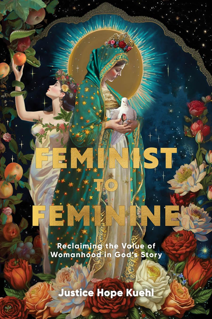 Feminist to Feminine: Reclaiming the Value of Womanhood in God’s Story